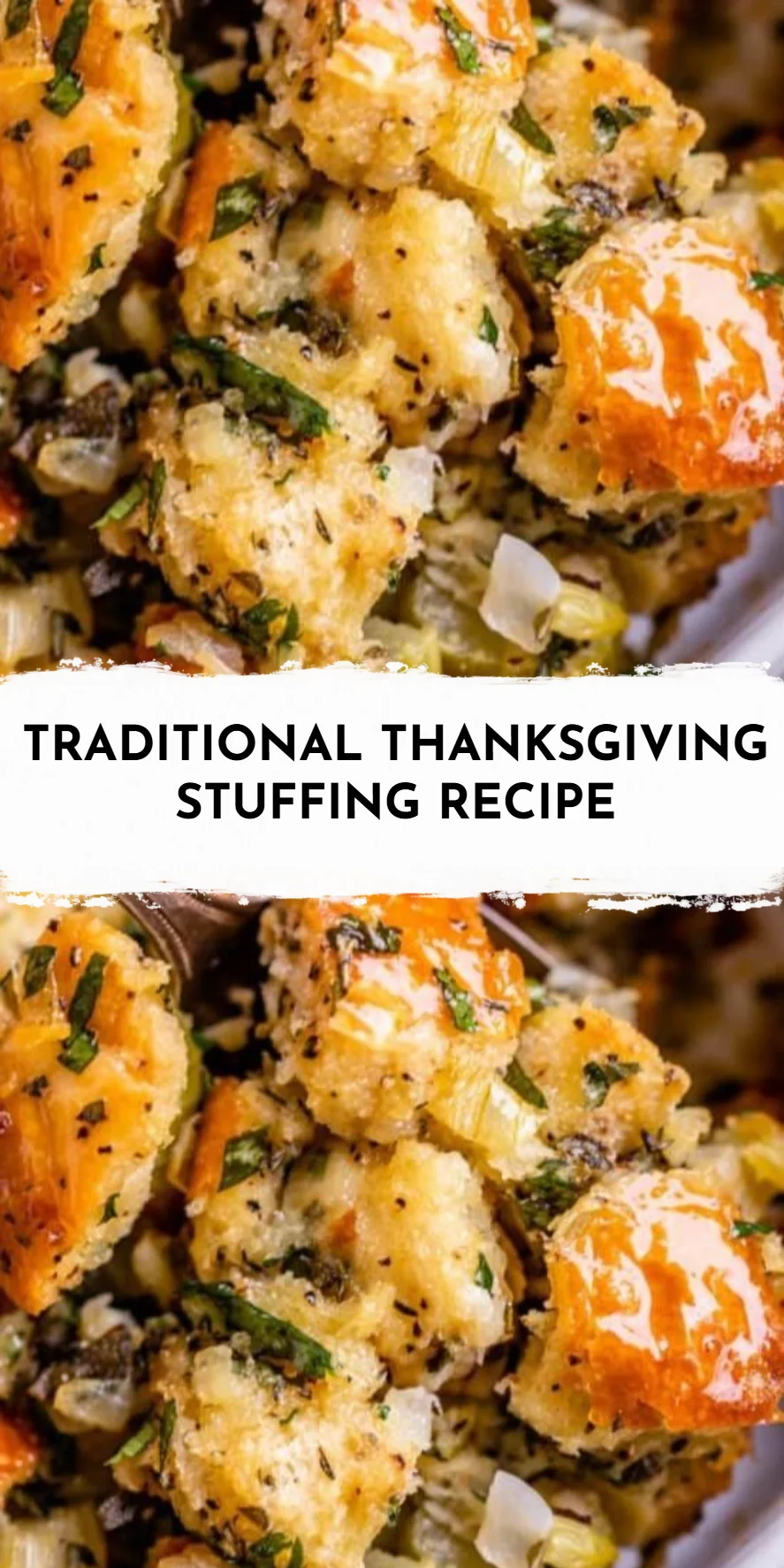 Traditional Thanksgiving Stuffing Recipe